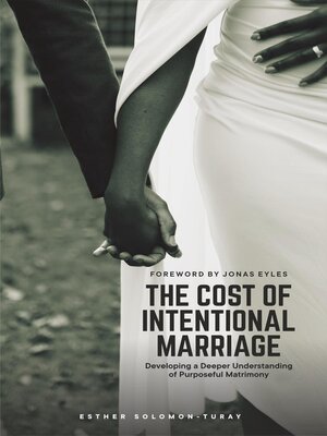 cover image of The Cost of Intentional Marriage